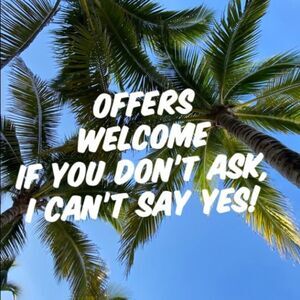 K Don’t like the price, make me an offer😊